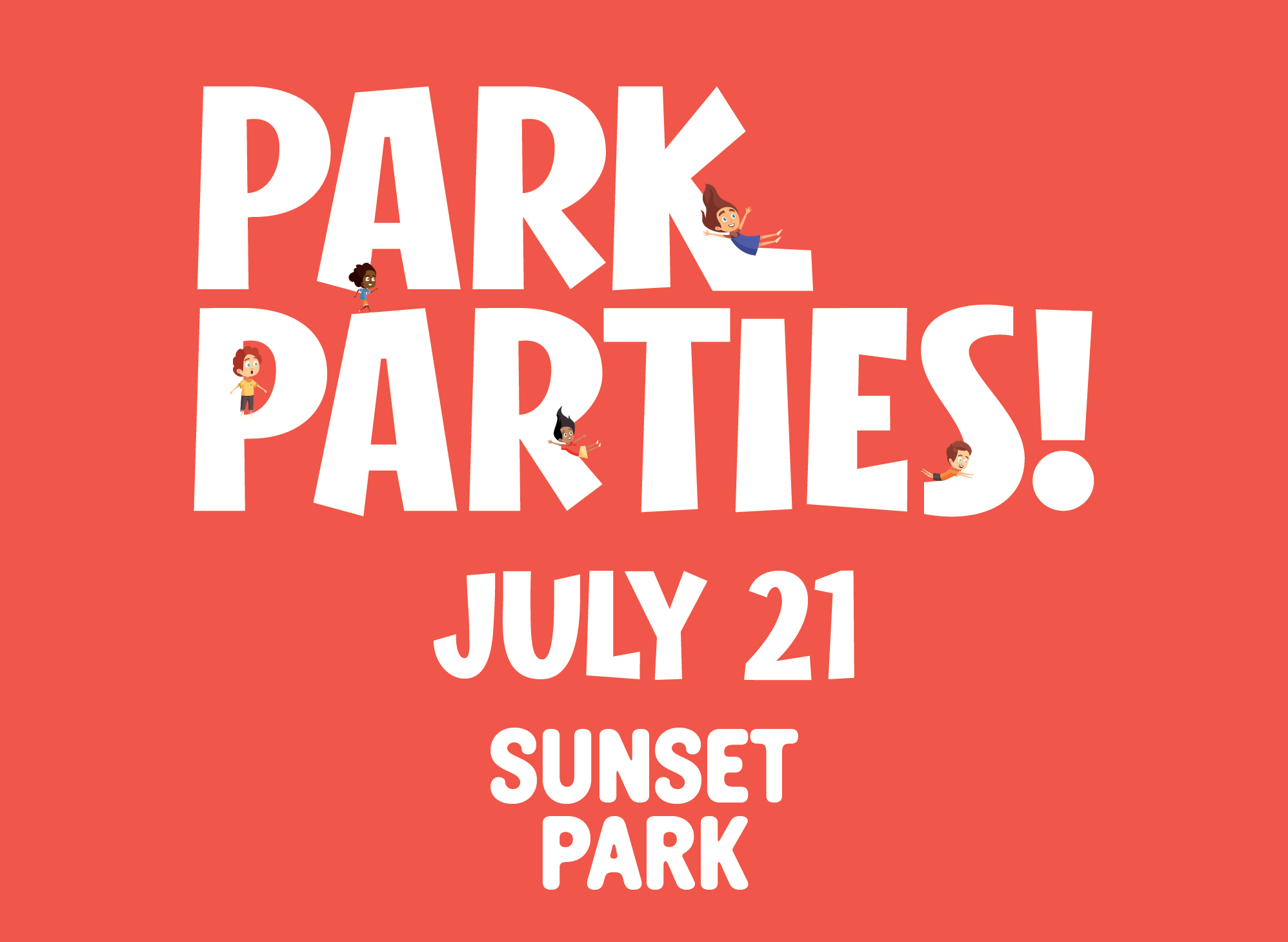 Red background with white texting reading Park Parties, July 21, Sunset Park