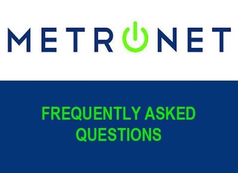 MetroNet_FAQ
