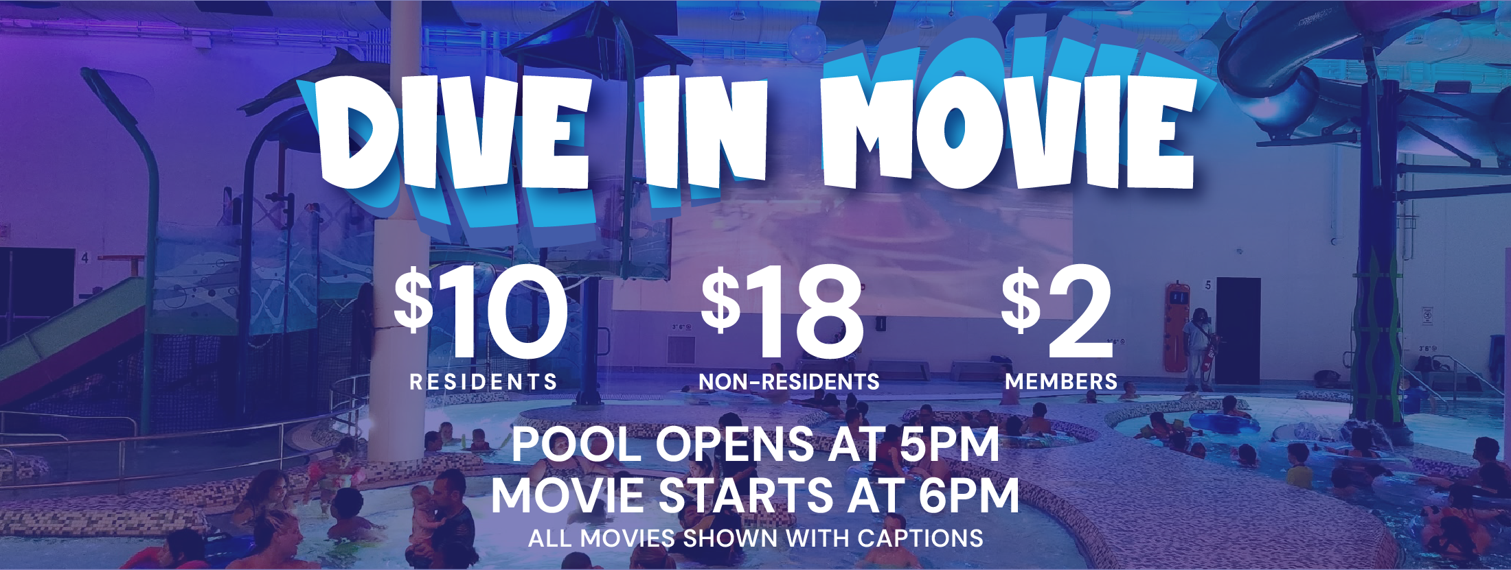 Dive In Movie General Information with logo and background image of the facility